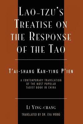 Lao-Tzu's Treatise on the Response of the Tao 1