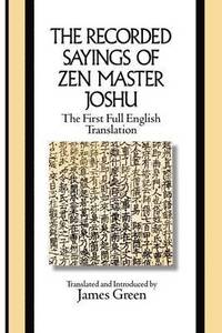 bokomslag The Recorded Sayings of Zen Master Joshu