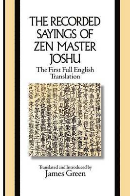 James Green - Recorded Sayings of Zen Master Joshu, Häftad