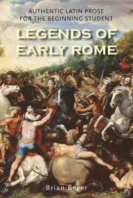 bokomslag Legends of Early Rome