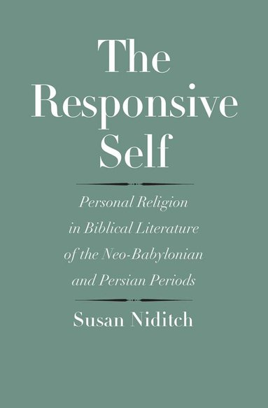 Susan Niditch, John Collins - Responsive Self, Inbunden