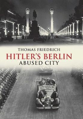 Hitler's Berlin 1