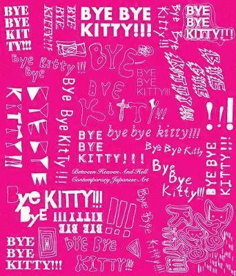 Bye Bye Kitty!!! 1