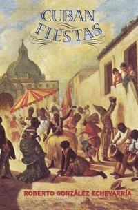 bokomslag Cuban Fiestas