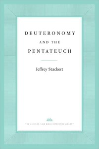 bokomslag Deuteronomy and the Pentateuch