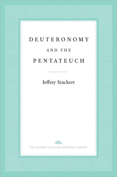 bokomslag Deuteronomy and the Pentateuch