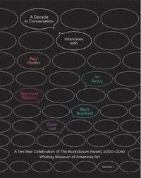 bokomslag A Decade in Conversation: A Ten-Year Celebration of The Bucksbaum Award, 2000-2010
