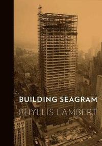 bokomslag Building Seagram