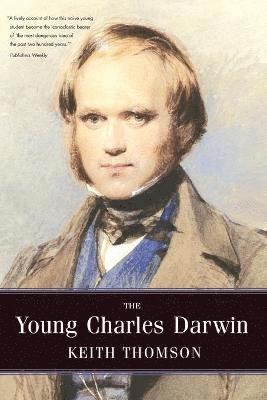 Keith Stewart Thomson - Young Charles Darwin, Häftad
