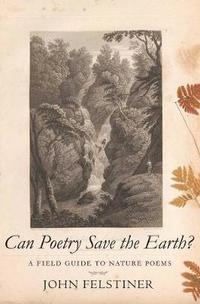 bokomslag Can Poetry Save the Earth?