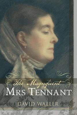 bokomslag Magnificent Mrs Tennant
