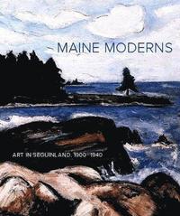 bokomslag Maine Moderns