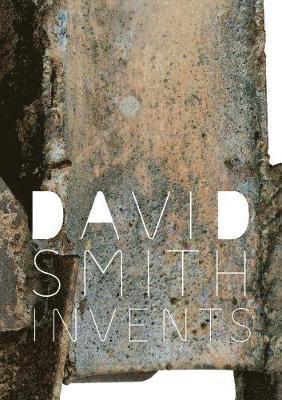 David Smith Invents 1