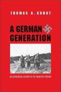 bokomslag A German Generation