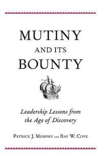 bokomslag Mutiny and Its Bounty