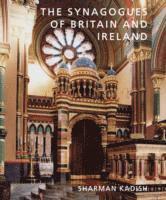bokomslag The Synagogues of Britain and Ireland