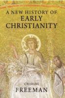 New History of Early Christianity
