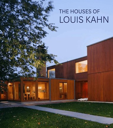 George H. Marcus, William Whitaker - Houses of Louis Kahn, Inbunden