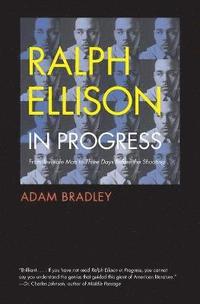 bokomslag Ralph Ellison in Progress