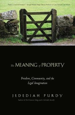 Jedediah Purdy, Jedediah S. Britton-Purdy - Meaning of Property, Häftad