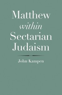 bokomslag Matthew within Sectarian Judaism