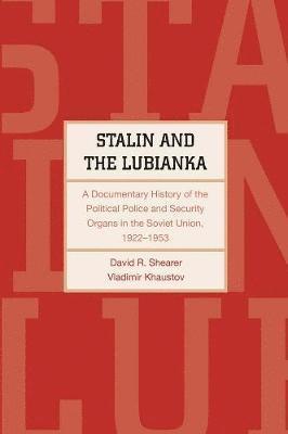 Stalin and the Lubianka 1