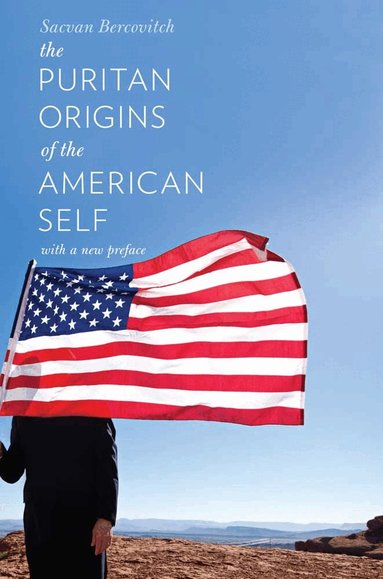 Sacvan Bercovitch - Puritan Origins of the American Self, Häftad