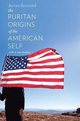 Puritan Origins of the American Self
