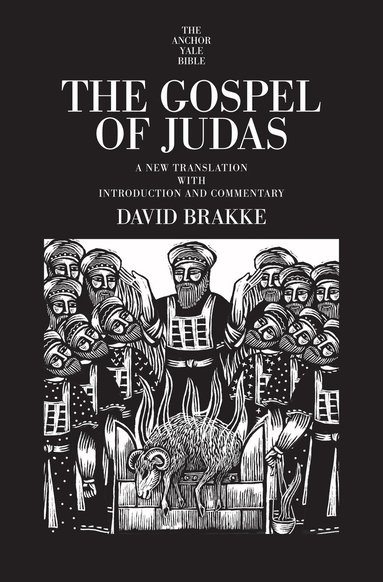 David Brakke - Gospel of Judas, Inbunden