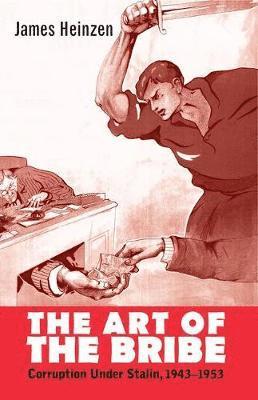 bokomslag Art of the Bribe