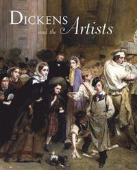 bokomslag Dickens and the Artists