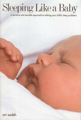 Avi Sadeh - Sleeping Like a Baby, Häftad