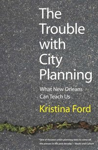bokomslag Trouble with City Planning