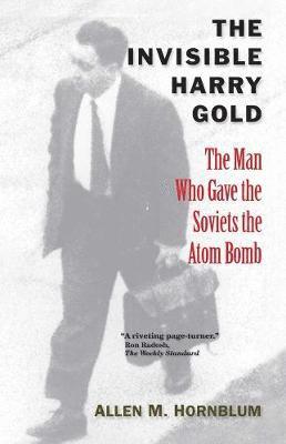 bokomslag The Invisible Harry Gold