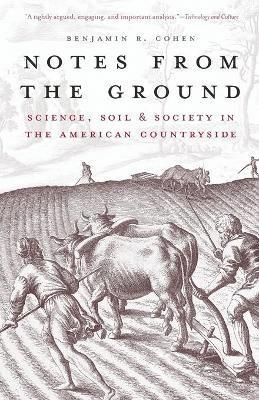 Benjamin R. Cohen - Notes from the Ground, Häftad
