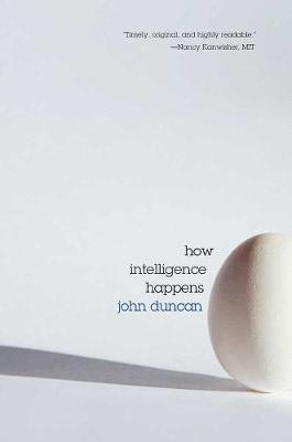 How Intelligence Happens