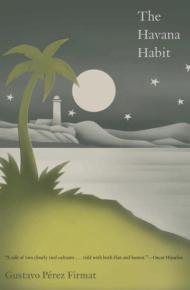 Gustavo Pérez Firmat - Havana Habit, Häftad