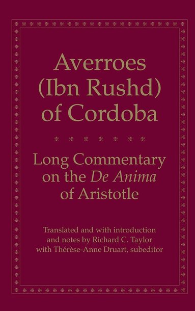 Averroes - Long Commentary on the De Anima of Aristotle, Häftad