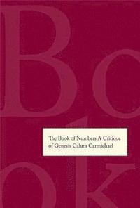 bokomslag The Book of Numbers: A Critique of Genesis