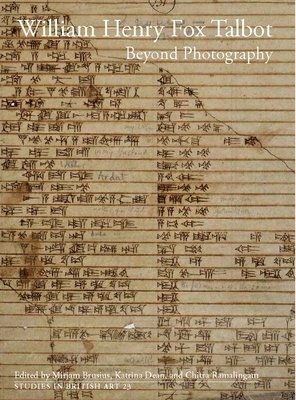 Eleanor Robson, Graham Smith, Larry J Schaaf, Herta Wolf, Vered Maimon, Anne Secord, June Barrow-Green, Katrina Dean, Chitra Ramalingam - William Henry Fox Talbot: Beyond Photography Volume 23, Inbunden