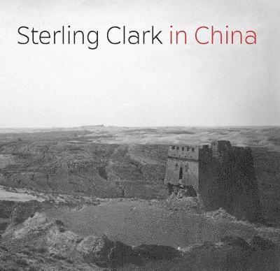 Sterling Clark in China 1