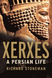 bokomslag Xerxes - a persian life