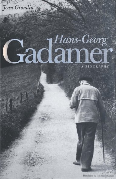 Jean Grondin - Hans-Georg Gadamer, Häftad
