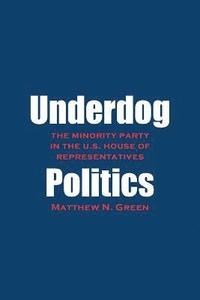 bokomslag Underdog Politics