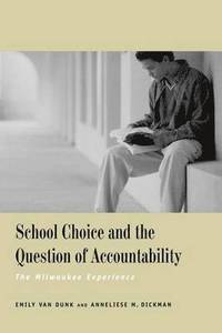 bokomslag School Choice and the Question of Accountability