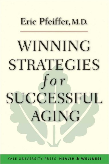 bokomslag Winning Strategies for Successful Aging