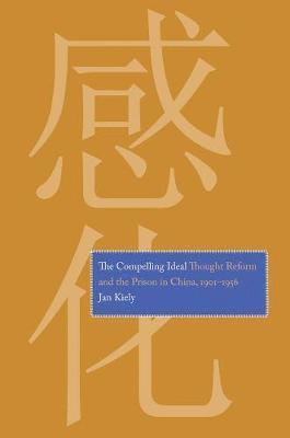 Jan Kiely - Compelling Ideal, Inbunden