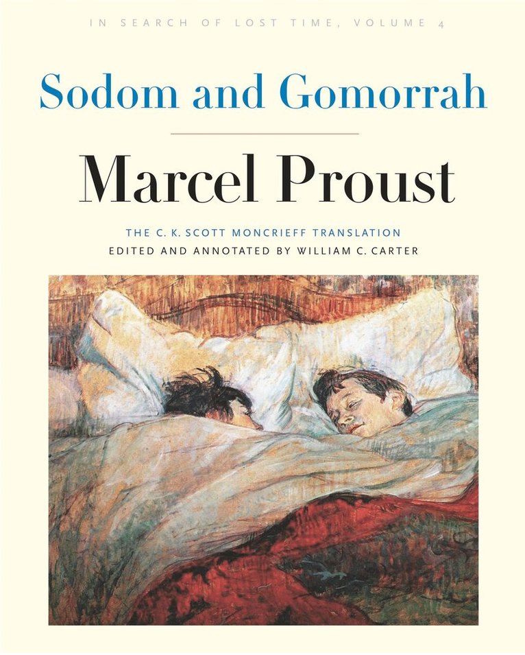 Marcel Proust, William C. Carter - Sodom and Gomorrah, Inbunden