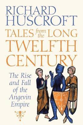 Tales From the Long Twelfth Century 1