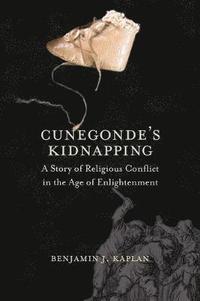 bokomslag Cunegonde's Kidnapping